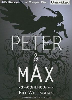 Peter & Max: A Fables Novel 1441836896 Book Cover