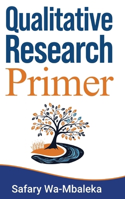 Qualitative Research Primer 2005928194 Book Cover