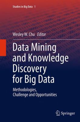 Data Mining and Knowledge Discovery for Big Dat... 3662509458 Book Cover