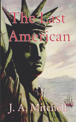 The Last American 099784535X Book Cover