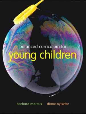 Balanced Curriculum for Young Children 0132391007 Book Cover