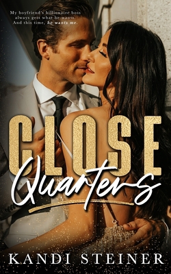 Close Quarters B08W7SH4XZ Book Cover
