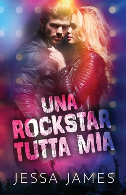 Una rockstar tutta mia: per ipovedenti [Italian] [Large Print] 1795925221 Book Cover