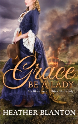 Grace be a Lady 1686378572 Book Cover