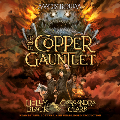 The Copper Gauntlet: Magisterium Book 2 0804122644 Book Cover