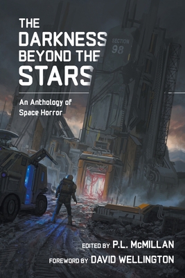 The Darkness Beyond The Stars: An Anthology Of ... B0CCZV7CDV Book Cover