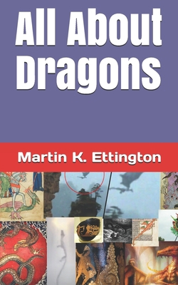 All About Dragons B08L1BYSQM Book Cover