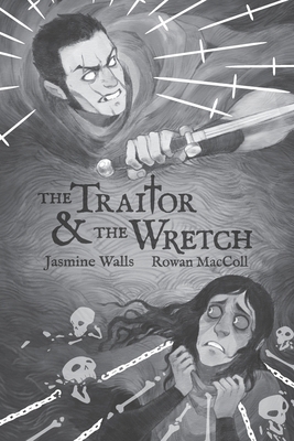 The Traitor and The Wretch B0FQPML21N Book Cover