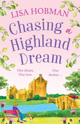 Chasing a Highland Dream 1804836702 Book Cover