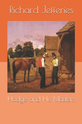 Hodge and His Masters 1693330725 Book Cover