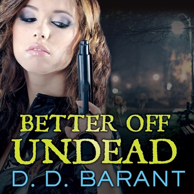 Better Off Undead B08XN9G58L Book Cover
