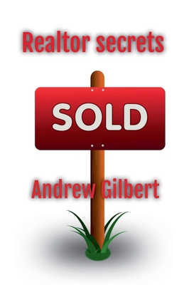 Realtor Secrets B0D3BHPWBP Book Cover
