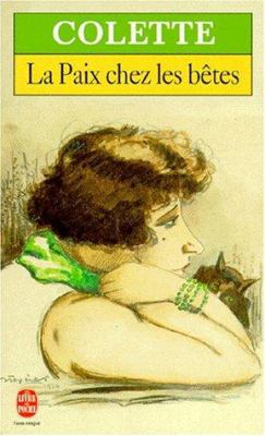 La Paix Chez Les Bètes [French] 2253139785 Book Cover