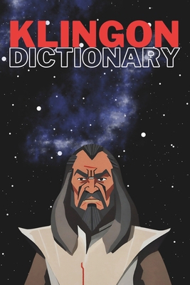 Klingon Dictionary 2023: Learn Klingon Updated ... B0CHD1LBGD Book Cover