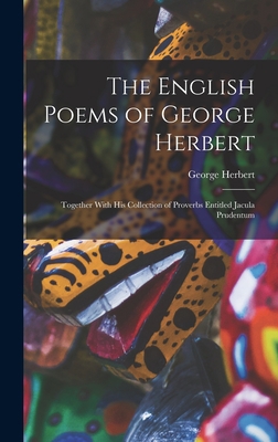 The English Poems of George Herbert: Together W... 1016034962 Book Cover