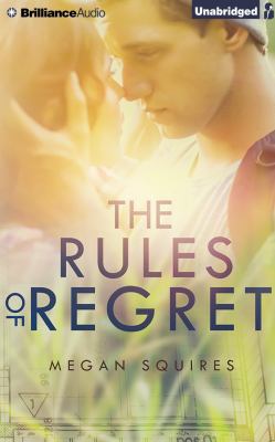 The Rules of Regret 1491533366 Book Cover