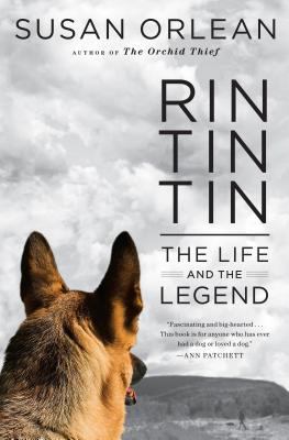 Rin Tin Tin: The Life and the Legend [Large Print] 1594135614 Book Cover