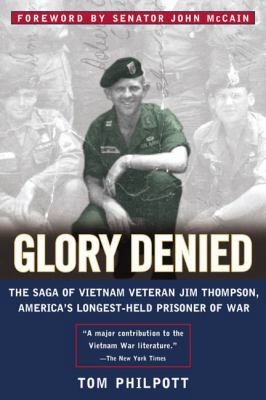 Glory Denied: The Saga of Jim Thompson, America... 0452283167 Book Cover