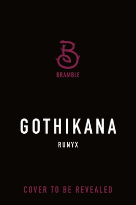 Gothikana: Deluxe Limited Edition 1250470757 Book Cover