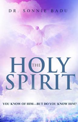 Paperback Holy Spirit : You Know of Him -- but Do You Know HIM? Book