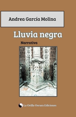 Lluvia negra [Spanish] B0CPST85WH Book Cover