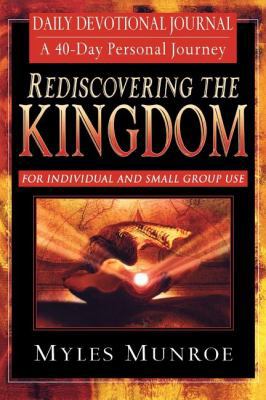 Rediscovering the Kingdom: Ancient Hope for Our... 0768422965 Book Cover