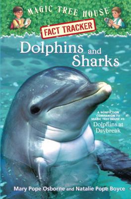 Dolphins and Sharks: A Nonfiction Companion to ... 0375923772 Book Cover