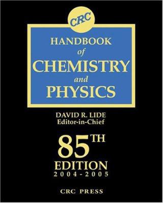 CRC Handbook Chemistry and Physics, 85th Edition 0849304857 Book Cover