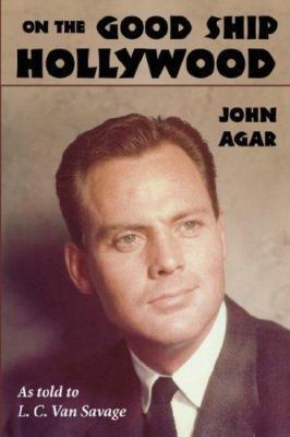 On the Good Ship Hollywood 1593930682 Book Cover