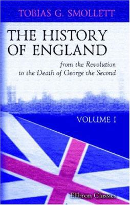 The History of England, from the Revolution to ... 0543963764 Book Cover