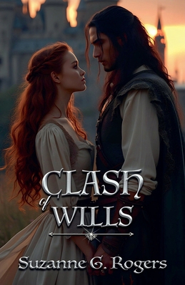 Clash of Wills 0990756173 Book Cover