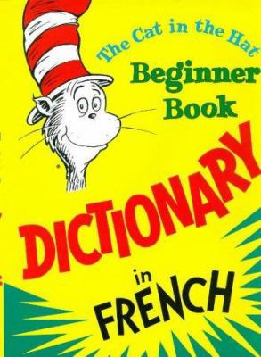 The Cat in the Hat Beginner Book Dictionary in ... 0001950541 Book Cover