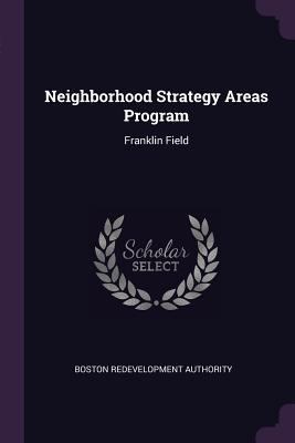 Neighborhood Strategy Areas Program: Franklin F... 1379135680 Book Cover