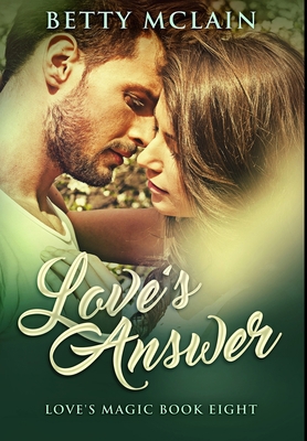 Love's Answer: Premium Hardcover Edition 1034152378 Book Cover