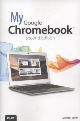 My Google Chromebook 0789751380 Book Cover