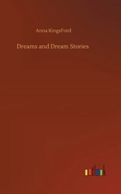 Dreams and Dream Stories 3752355840 Book Cover