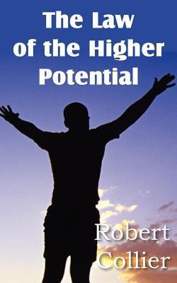 The Law of the Higher Potential 1612034187 Book Cover