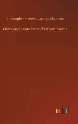 Hero and Leander and Other Poems 3734025095 Book Cover