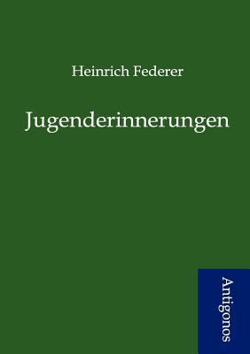 Jugenderinnerungen [German] 3954720906 Book Cover