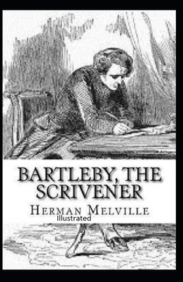Bartleby, the Scrivener Illustrated