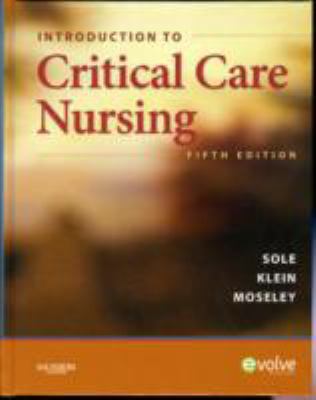Introduction to Critical Care Nursing 1416056564 Book Cover