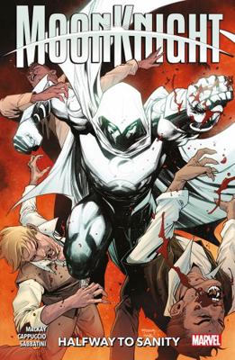 Moon Knight Vol. 3: Halfway To Sanity 1804910902 Book Cover