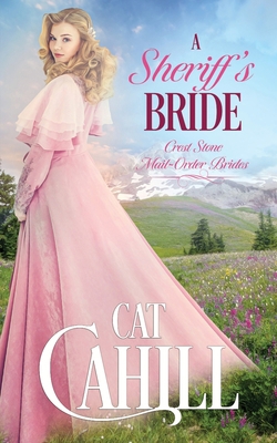 A Sheriff's Bride: A Sweet Historical Western R... B0BSQV9GDJ Book Cover
