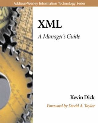 XML: A Manager's Guide (Addison-Wesley Informat... 0201433354 Book Cover