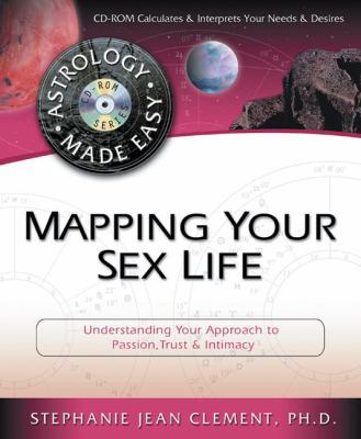 Mapping Your Sex Life: Understanding Your Appro... 0738706442 Book Cover