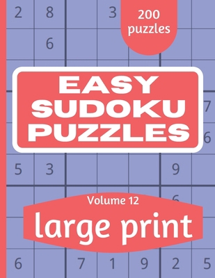 Easy Sudoku Puzzles: Sudoku Puzzle Book for Eve... [Large Print] B08VYLP2J9 Book Cover
