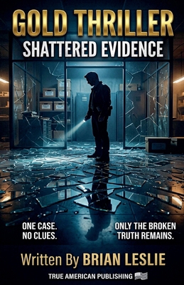 Shattered Evidence B0H73JB9RX Book Cover