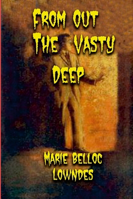 From Out The Vasty Deep 1387712012 Book Cover