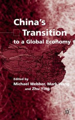 China's Transition to a Global Economy 1403901678 Book Cover