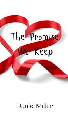 The Promise We Keep 9908009087 Book Cover